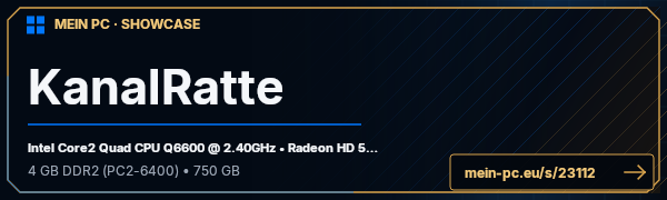 PC-Showcase KanalRatte von KanalRatte auf MEIN PC