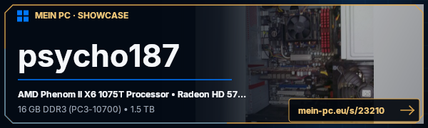 PC-Showcase psycho187 von psychomania187 auf MEIN PC