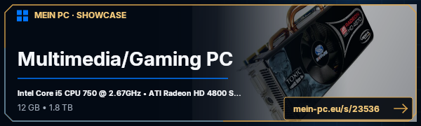 PC-Showcase Multimedia/Gaming PC von Chris179 auf MEIN PC