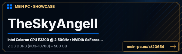 PC-Showcase TheSkyAngell von TheSkyAngell auf MEIN PC
