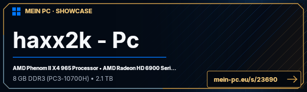 PC-Showcase haxx2k - Pc von haxx2k auf MEIN PC