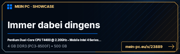 PC-Showcase Immer dabei dingens von Zahnfee auf MEIN PC