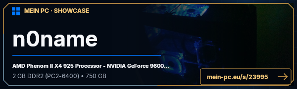 PC-Showcase n0name von n0name auf MEIN PC