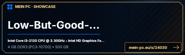 PC-Showcase Low-But-Good-PC von deniz52 auf MEIN PC