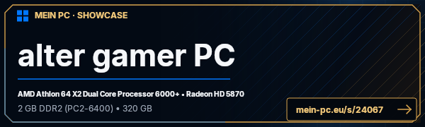 PC-Showcase alter gamer PC von kRn auf MEIN PC