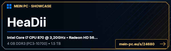 PC-Showcase HeaDii von HeaDii1 auf MEIN PC