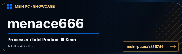 PC-Showcase menace666 von menace666 auf MEIN PC