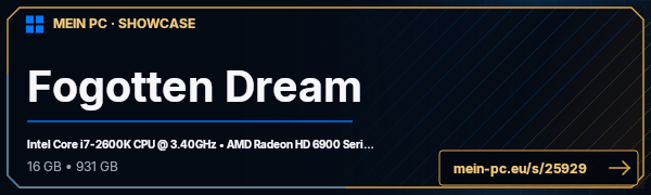 PC-Showcase Fogotten Dream von leual auf MEIN PC