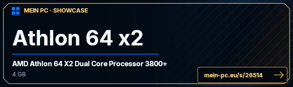 PC-Showcase Athlon 64 x2 von Schorsch auf MEIN PC