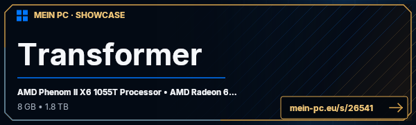 PC-Showcase Transformer von sanel89 auf MEIN PC