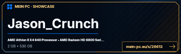 PC-Showcase Jason_Crunch von Jason_Crunch auf MEIN PC