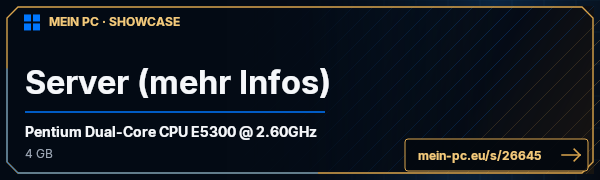 PC-Showcase Server (mehr Infos) von GfxHacker auf MEIN PC