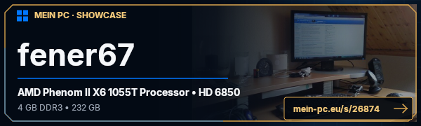 PC-Showcase fener67 von fener67 auf MEIN PC