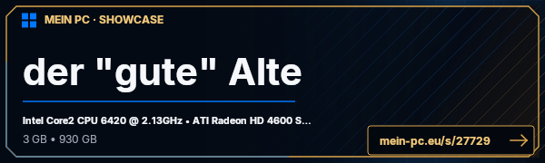 PC-Showcase der "gute" Alte von Giggles auf MEIN PC
