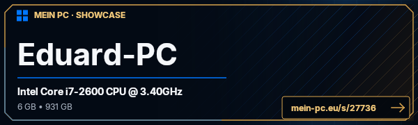PC-Showcase Eduard-PC von ReaLEduard16 auf MEIN PC