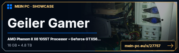 PC-Showcase Geiler Gamer   von Nighti22 auf MEIN PC