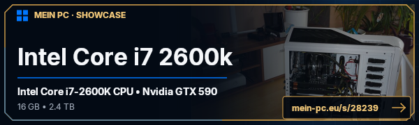 PC-Showcase Intel Core i7 2600k von RoCCo1201 auf MEIN PC