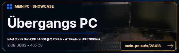 PC-Showcase Übergangs PC von PlayersKiller95 auf MEIN PC