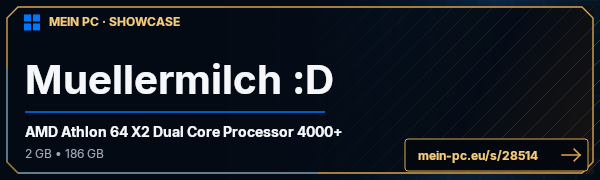 PC-Showcase Muellermilch :D von Muellermann auf MEIN PC