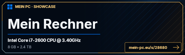 PC-Showcase Mein Rechner von Sk4f4c3 auf MEIN PC