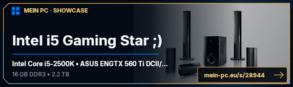 PC-Showcase Intel i5 Gaming Star ;) von Blaze2k auf MEIN PC
