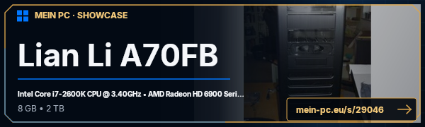 PC-Showcase Lian Li A70FB von Nummer2 auf MEIN PC