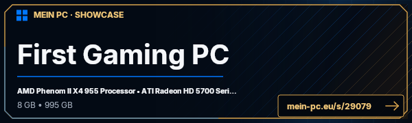 PC-Showcase First Gaming PC von Ueny auf MEIN PC