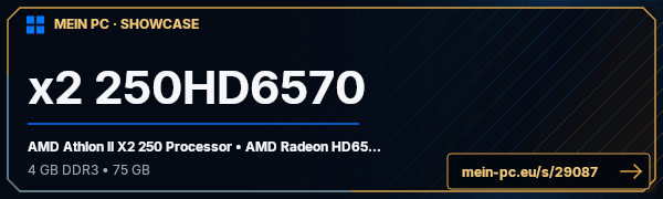PC-Showcase x2 250HD6570 von Vogel2 auf MEIN PC