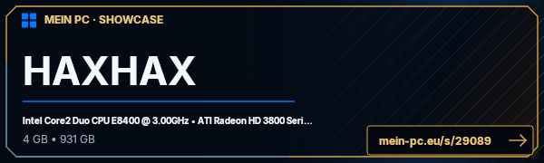 PC-Showcase HAXHAX von wAAZAAP auf MEIN PC