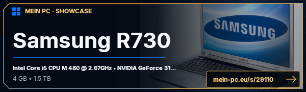 PC-Showcase Samsung R730 von Rebel-X auf MEIN PC