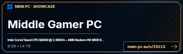 PC-Showcase Middle Gamer PC von ~Beowulf~ auf MEIN PC