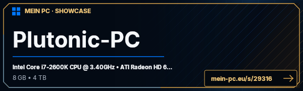 PC-Showcase Plutonic-PC von Plutonic auf MEIN PC