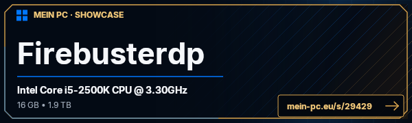 PC-Showcase Firebusterdp von firebusterdp auf MEIN PC
