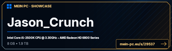 PC-Showcase Jason_Crunch von Jason_Crunch auf MEIN PC