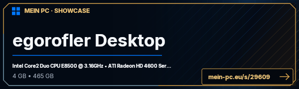 PC-Showcase egorofler Desktop von egorofler auf MEIN PC
