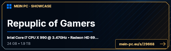 PC-Showcase Repuplic of Gamers von SuchTie auf MEIN PC
