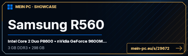 PC-Showcase Samsung R560 von hoscht13 auf MEIN PC