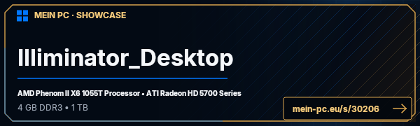 PC-Showcase Illiminator_Desktop von Illiminator31 auf MEIN PC