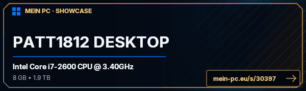PC-Showcase PATT1812 DESKTOP von patt1812 auf MEIN PC