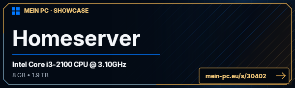 PC-Showcase Homeserver von Humen auf MEIN PC
