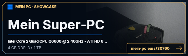 PC-Showcase Mein Super-PC von JacksonRS6 auf MEIN PC