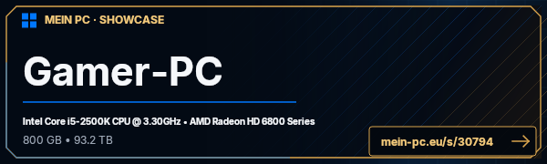 PC-Showcase Gamer-PC von Stealer auf MEIN PC