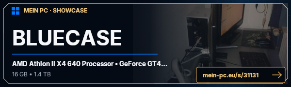 PC-Showcase BLUECASE von L!ver auf MEIN PC