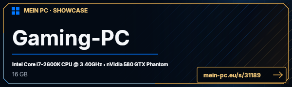PC-Showcase Gaming-PC von Dorbando auf MEIN PC
