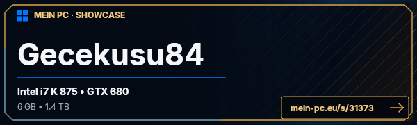 PC-Showcase Gecekusu84 von Gecekusu84 auf MEIN PC