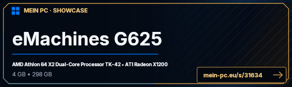 PC-Showcase eMachines G625 von GSG9fighter auf MEIN PC