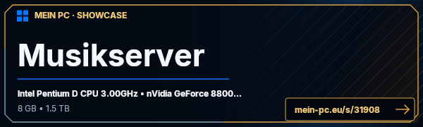 PC-Showcase Musikserver von SeelenTaucher auf MEIN PC