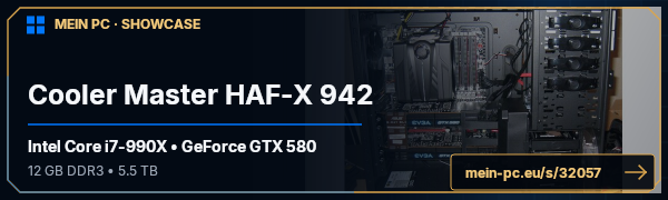 PC-Showcase Cooler Master HAF-X 942 von nonezz auf MEIN PC