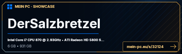 PC-Showcase DerSalzbretzel von 123ocin auf MEIN PC