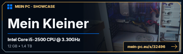 PC-Showcase Mein Kleiner von Matze0877 auf MEIN PC
